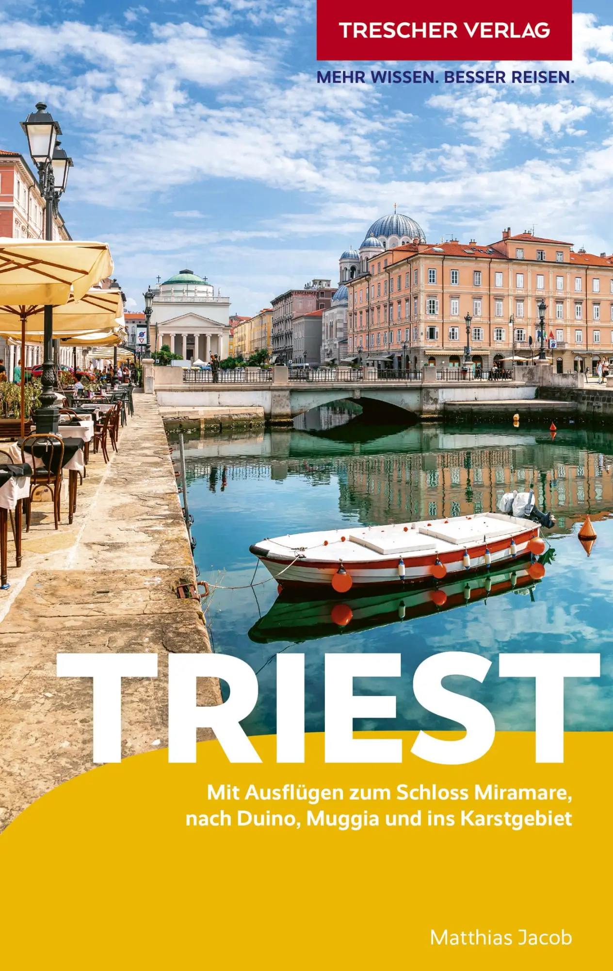 Cover: 9783897948341 | TRESCHER Reiseführer Triest | Matthias Jacob | Taschenbuch | 284 S.