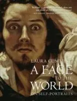 Cover: 9780007118441 | A Face to the World | On Self-Portraits | Laura Cumming | Taschenbuch