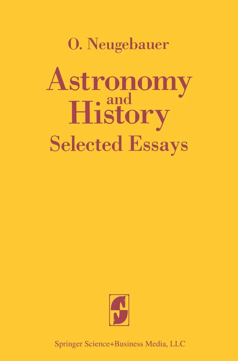 Cover: 9780387908441 | Astronomy and History Selected Essays | O. Neugebauer | Taschenbuch