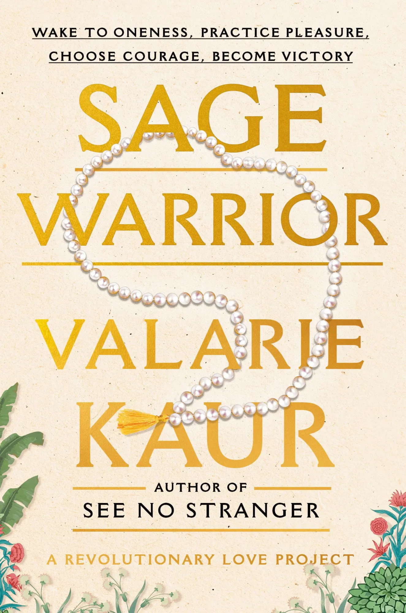 Cover: 9780593448441 | Sage Warrior | Valarie Kaur | Buch | Einband - fest (Hardcover) | 2024