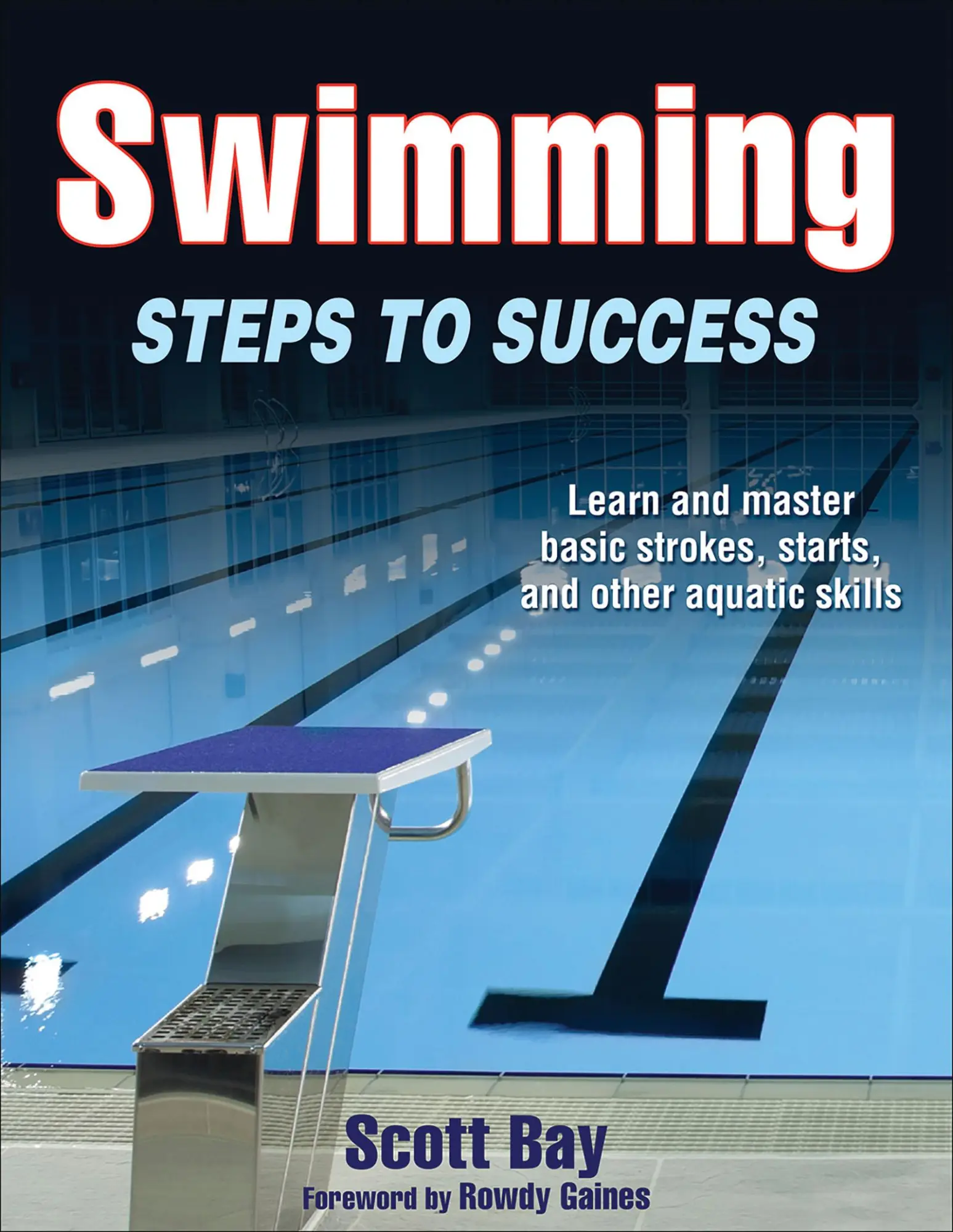 Cover: 9781492508441 | Swimming | Steps to Success | Scott Bay | Taschenbuch | Englisch