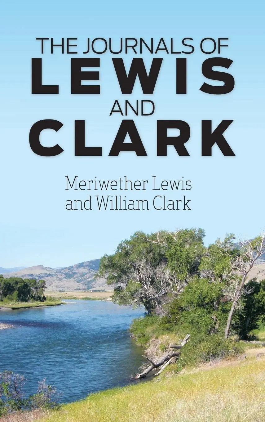 Cover: 9781613828441 | The Journals of Lewis and Clark | Meriwether Lewis | Buch | Gebunden