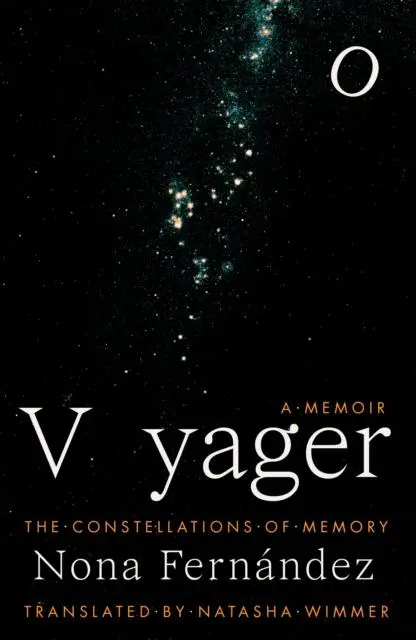 Cover: 9781914198441 | Voyager | Constellations of Memory | Nona Fernandez | Taschenbuch