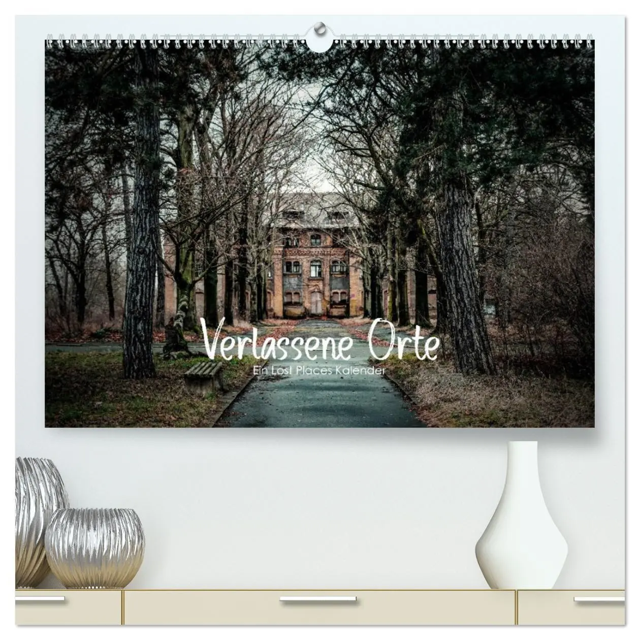 Cover: 9783457688441 | Verlassene Orte - Ein Lost Places Kalender (hochwertiger Premium...