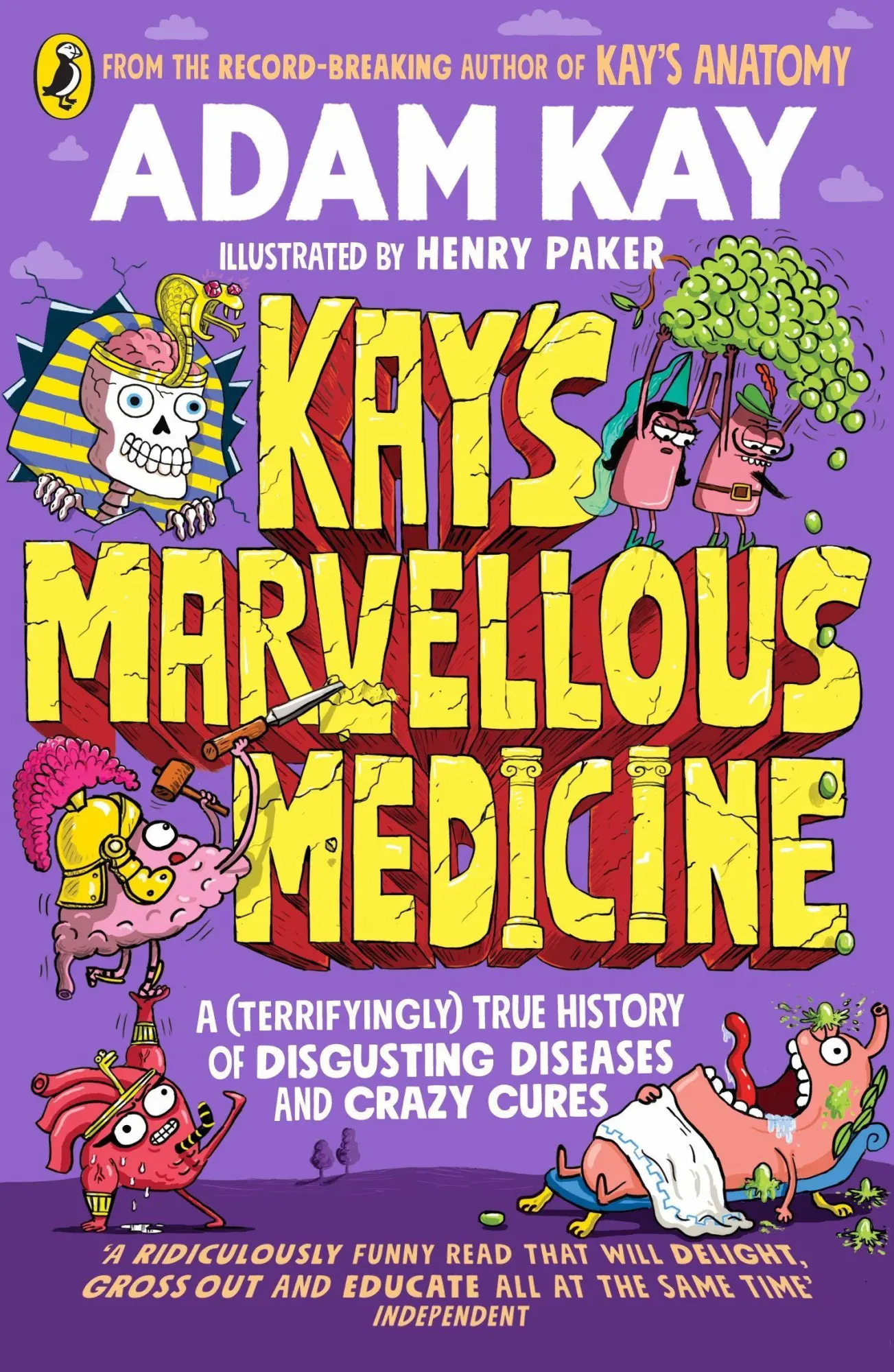 Cover: 9780241508541 | Kay's Marvellous Medicine | Adam Kay | Taschenbuch | 416 S. | Englisch