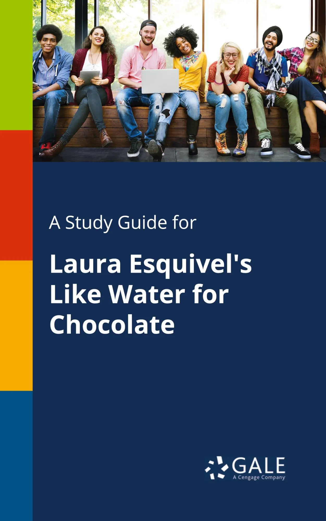 Cover: 9781375398541 | A Study Guide for Laura Esquivel's Like Water for Chocolate | Gale