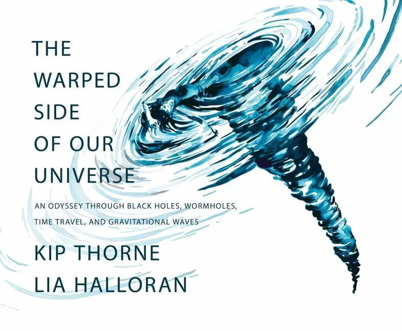 Cover: 9781631498541 | The Warped Side of Our Universe | Kip Thorne | Buch | Gebunden | 2023