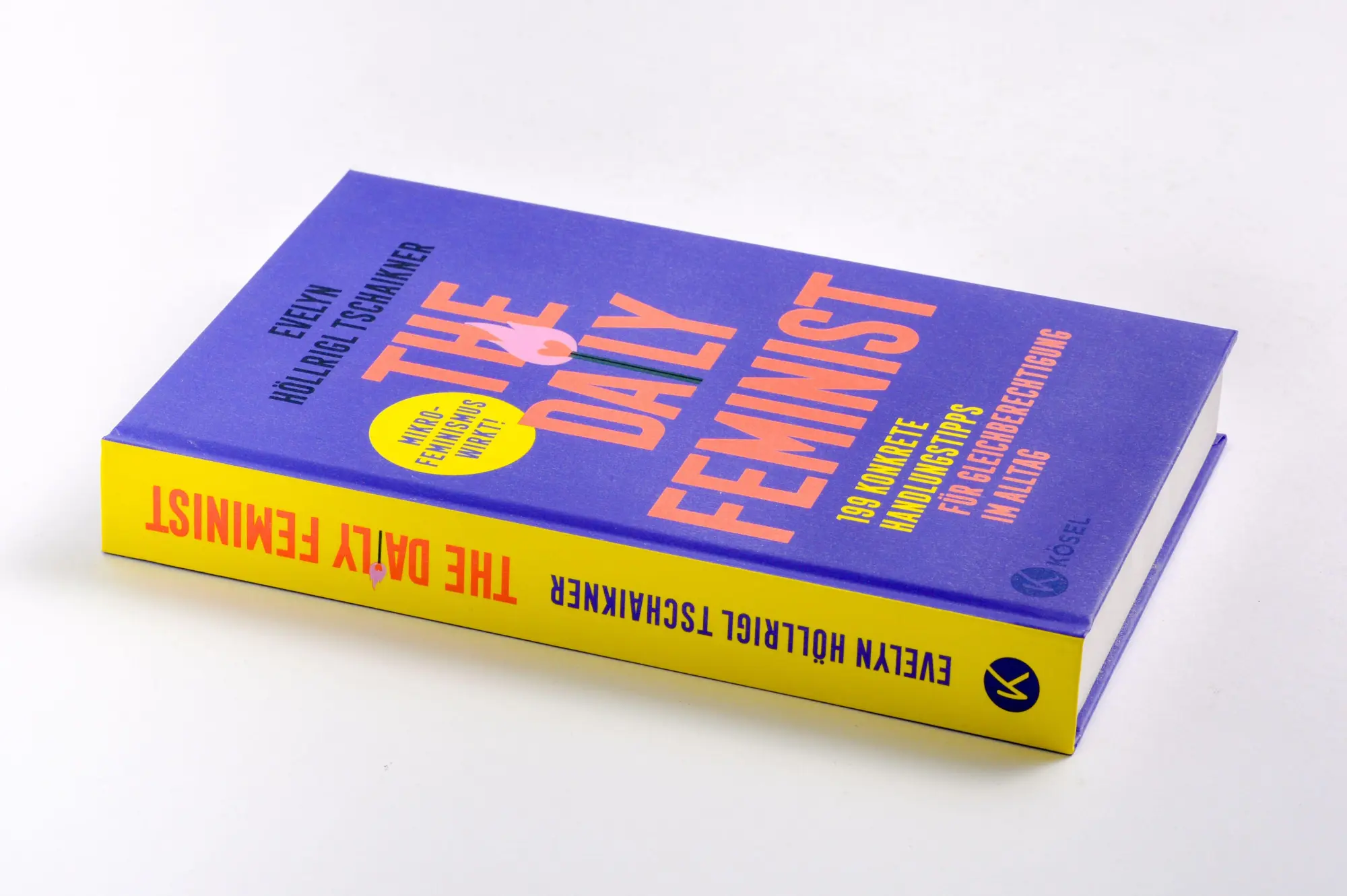 Bild: 9783466348541 | The Daily Feminist | Evelyn Höllrigl Tschaikner | Buch | 272 S. | 2025