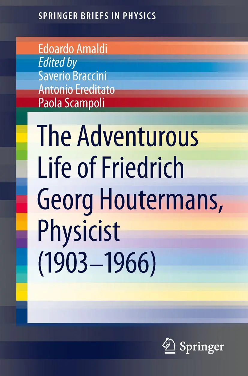 Cover: 9783642328541 | The Adventurous Life of Friedrich Georg Houtermans, Physicist...