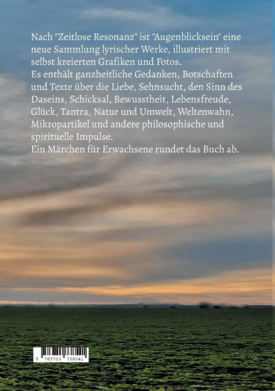 Rückseite: 9783755738541 | Augenblicksein | Gedichte ~ Gedanken ~ Geschichten | Esteva Hara