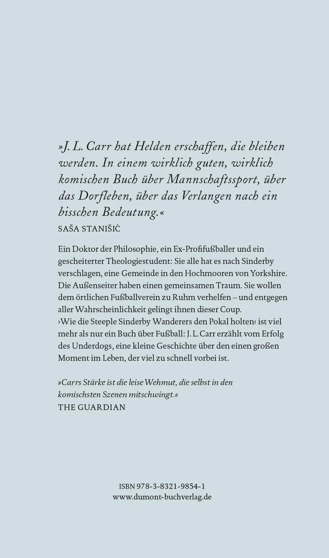 Rückseite: 9783832198541 | Wie die Steeple Sinderby Wanderers den Pokal holten | J. L. Carr