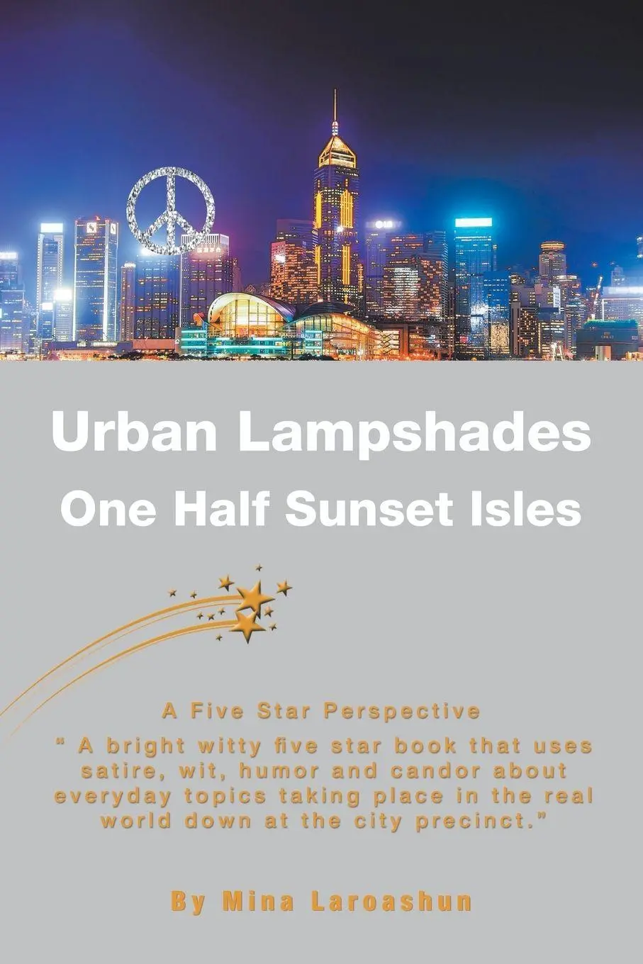 Cover: 9781796068641 | Urban Lampshades | One Half Sunset Isles | Mina Laroashun | Buch