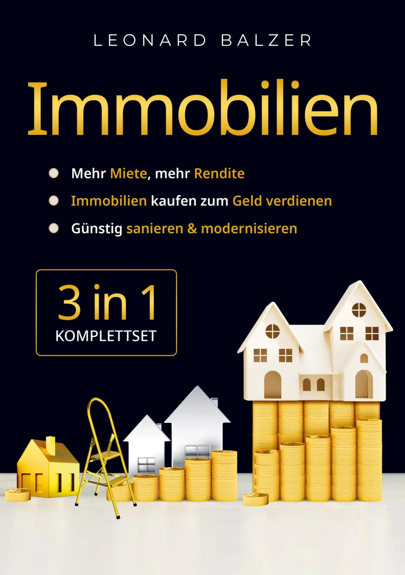 Cover: 9781961398641 | Immobilien 3-in-1 [Komplettset] | Leonard Balzer | Taschenbuch | 2026