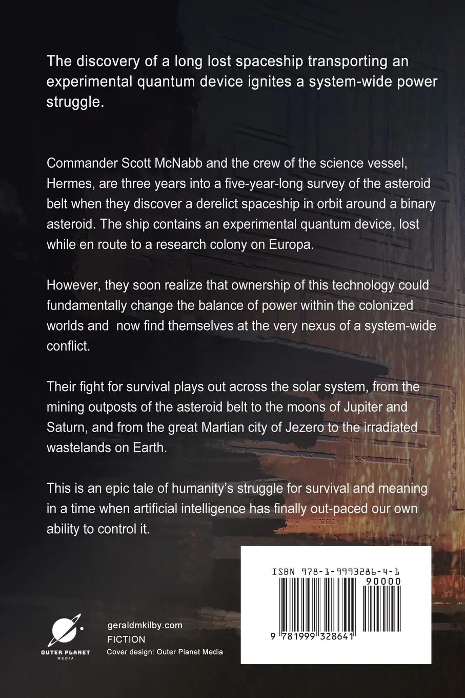 Rückseite: 9781999328641 | Entanglement | Gerald M Kilby | Taschenbuch | The Belt | Englisch