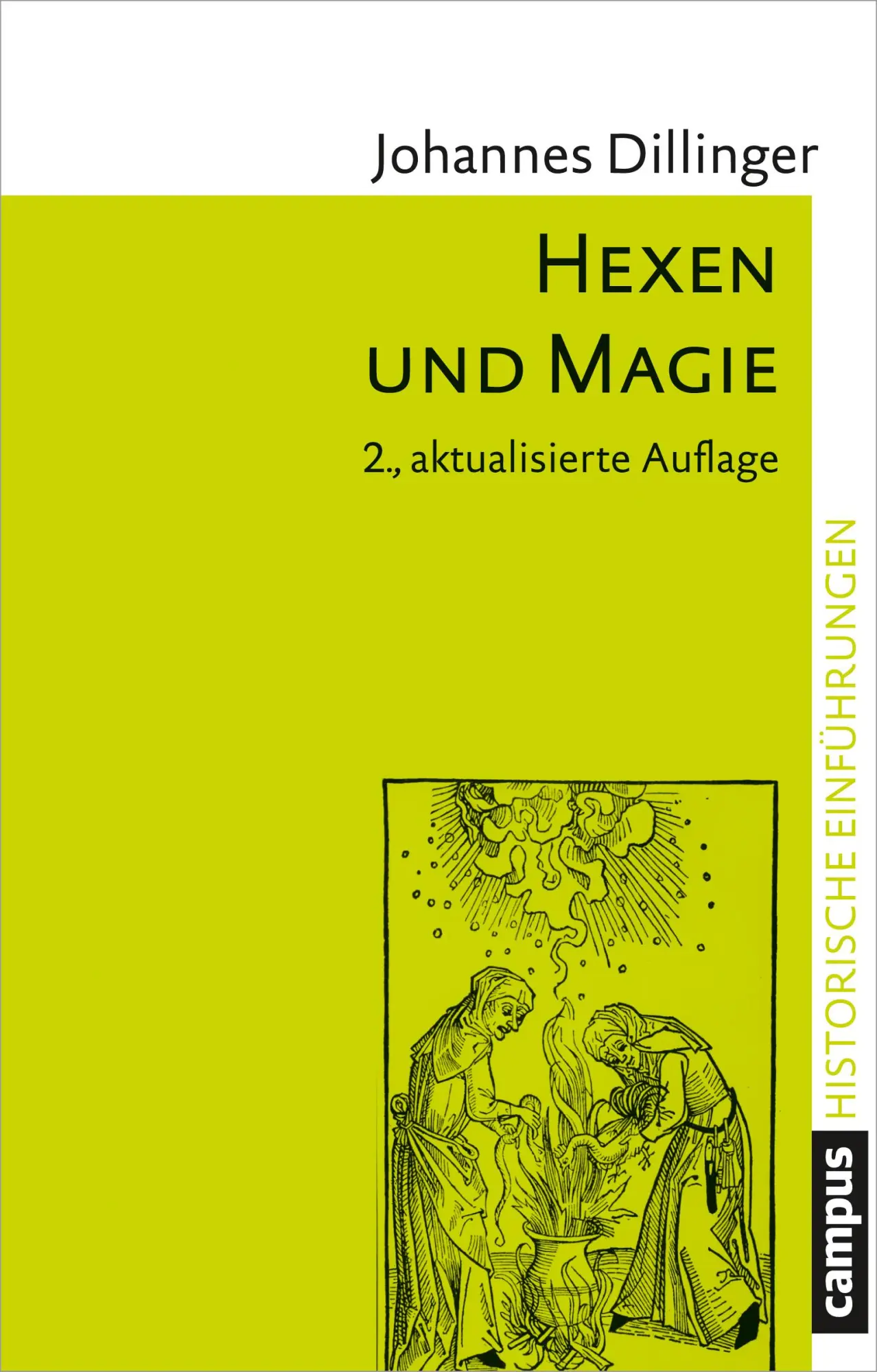 Cover: 9783593508641 | Hexen und Magie | Johannes Dillinger | Taschenbuch | 205 S. | Deutsch