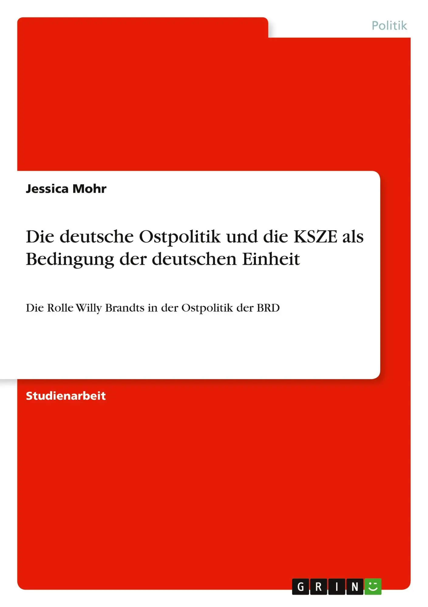 Cover: 9783640338641 | Die deutsche Ostpolitik und die KSZE als Bedingung der deutschen...