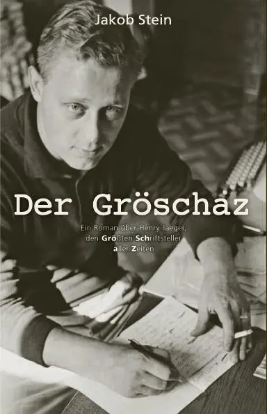 Cover: 9783943758641 | Der Gröschaz | Jakob Stein | Taschenbuch | 360 S. | Deutsch | 2019