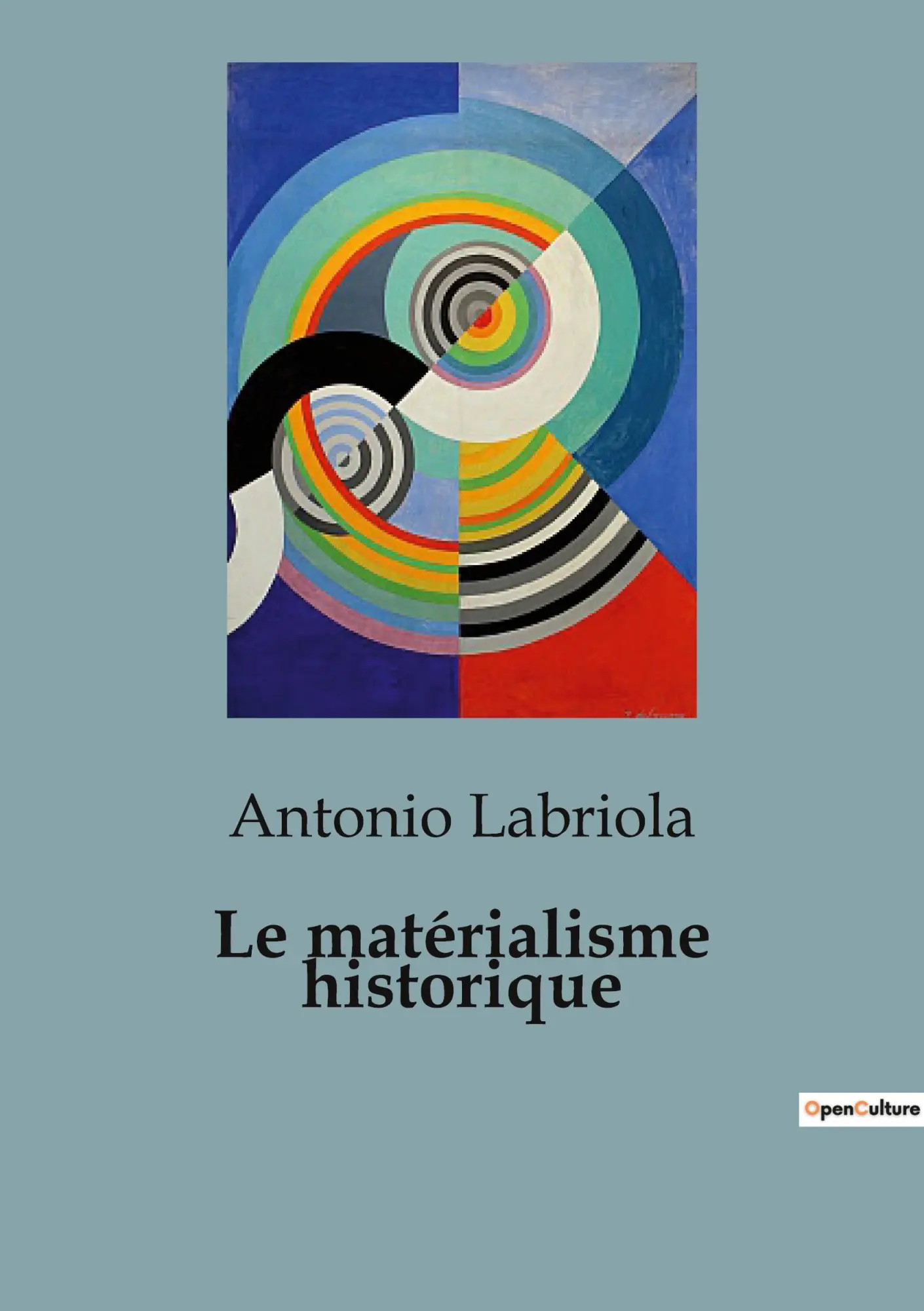 Cover: 9791041958641 | Le matérialisme historique | Antonio Labriola | Taschenbuch | 2024