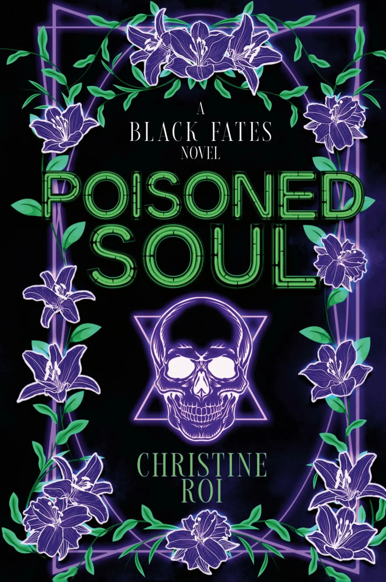 Cover: 9798218498641 | Poisoned Soul | A Black Fates Novel | Christine Roi | Taschenbuch