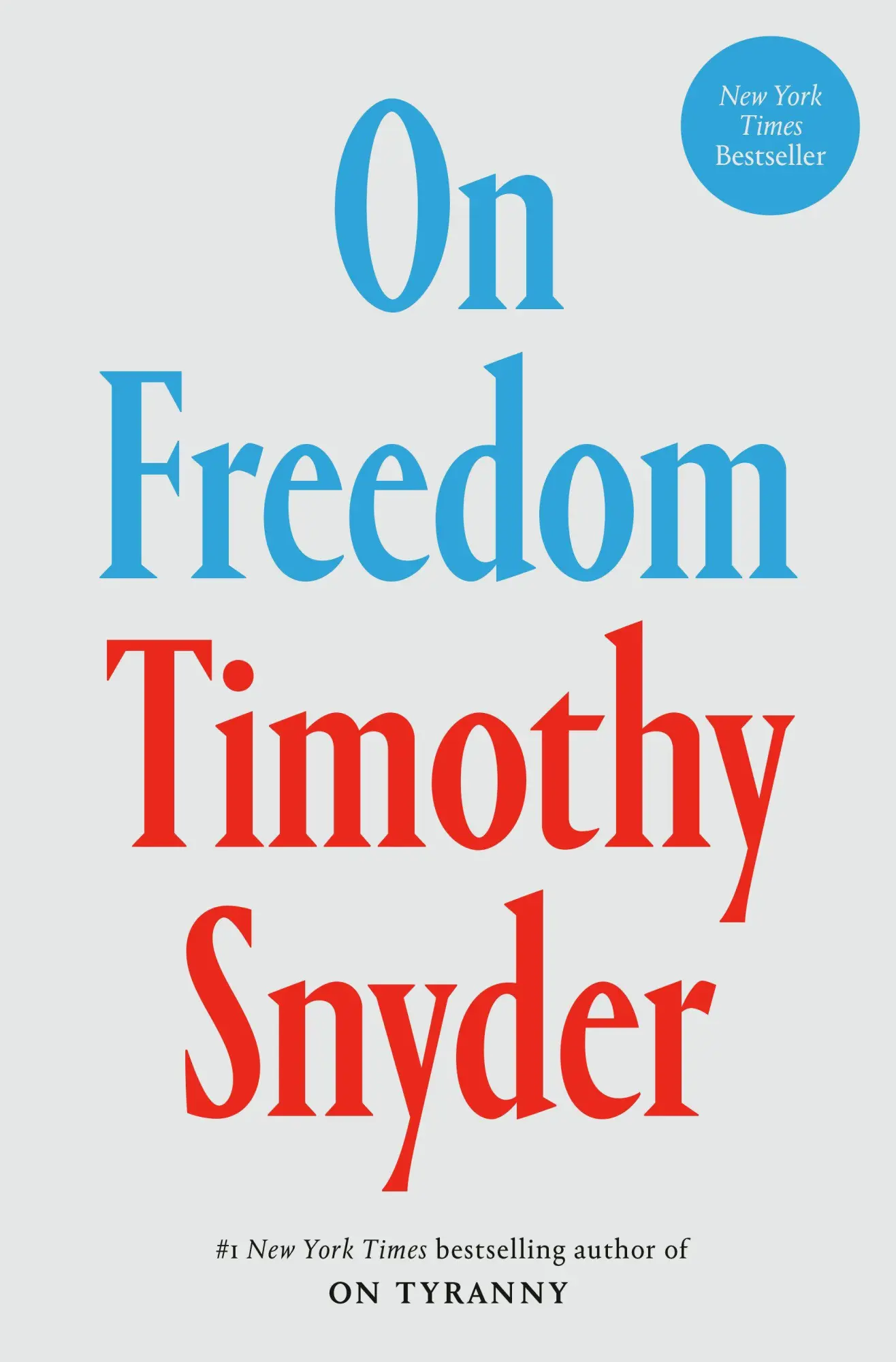 Cover: 9780593728741 | On Freedom | Timothy Snyder | Taschenbuch | Crown | Englisch | 2025