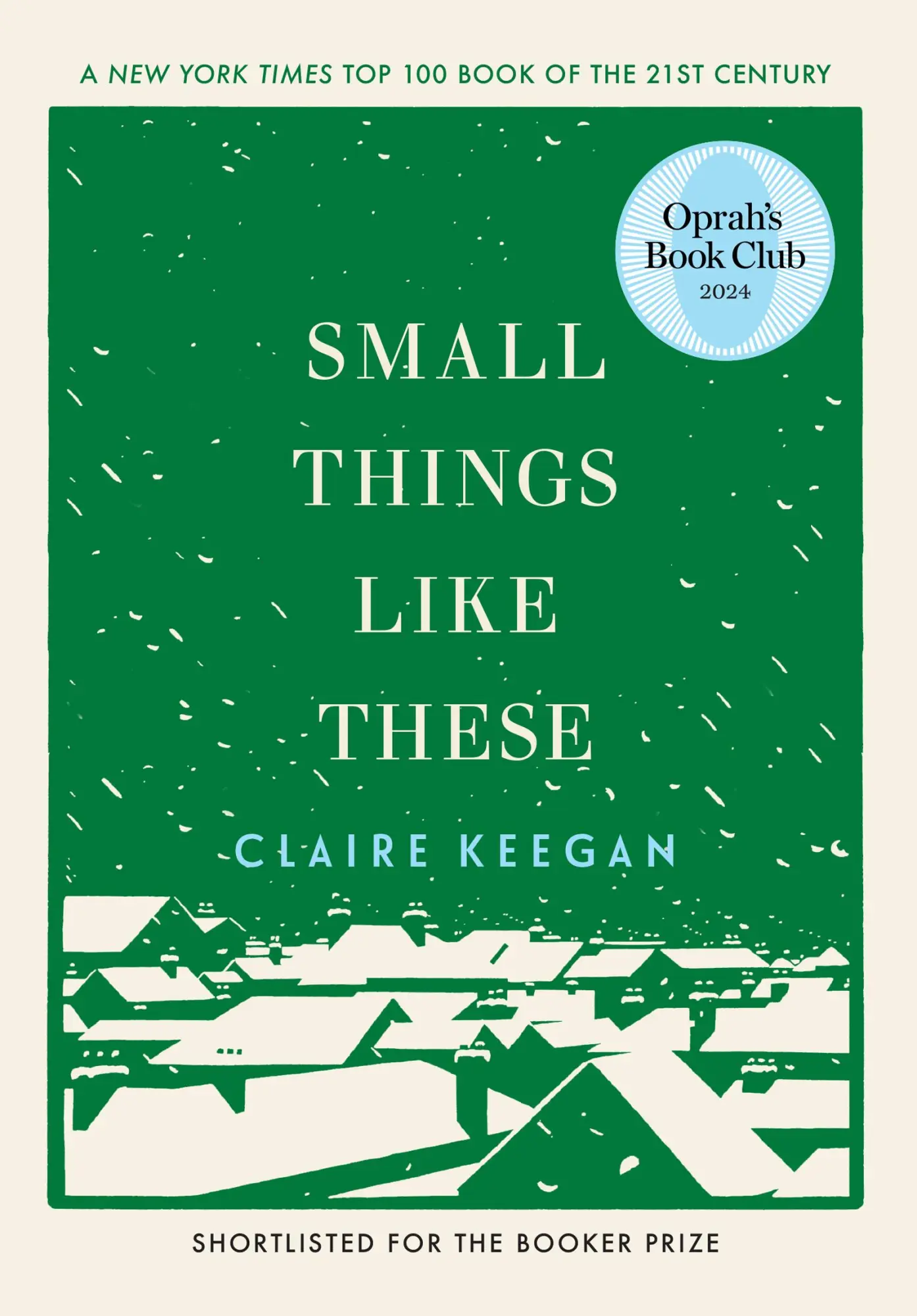Cover: 9780802158741 | Small Things Like These (Oprah's Book Club) | Claire Keegan | Buch