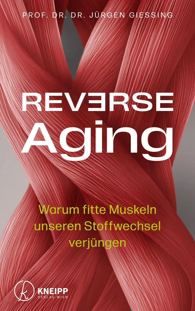 Cover: 9783708808741 | Reverse Aging | Warum fitte Muskeln unseren Stoffwechsel verjüngen