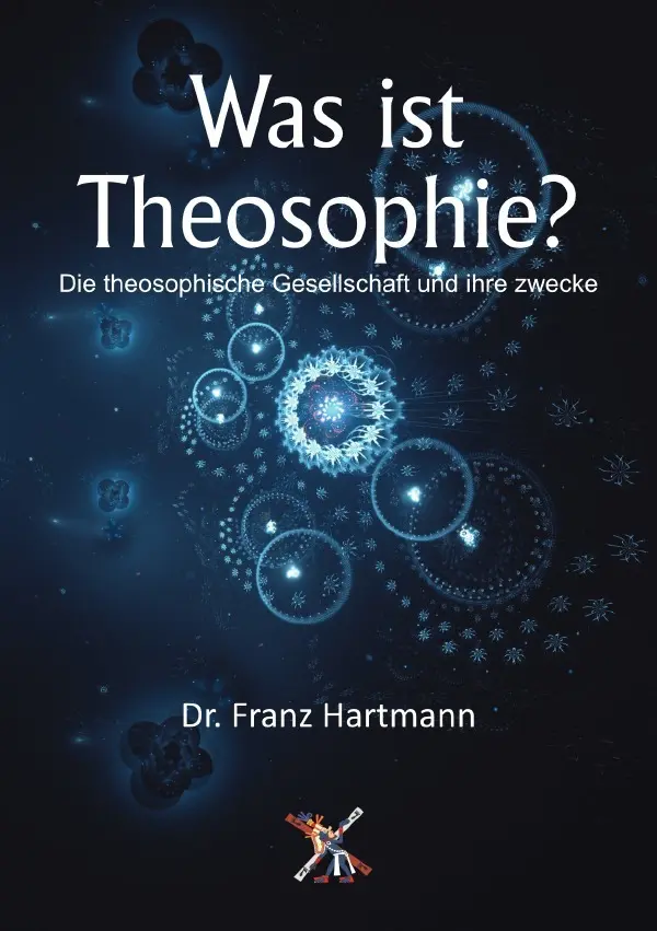 Cover: 9783819788741 | Was ist Theosophie? | Dr. Franz Hartmann | Taschenbuch | 208 S. | 2025