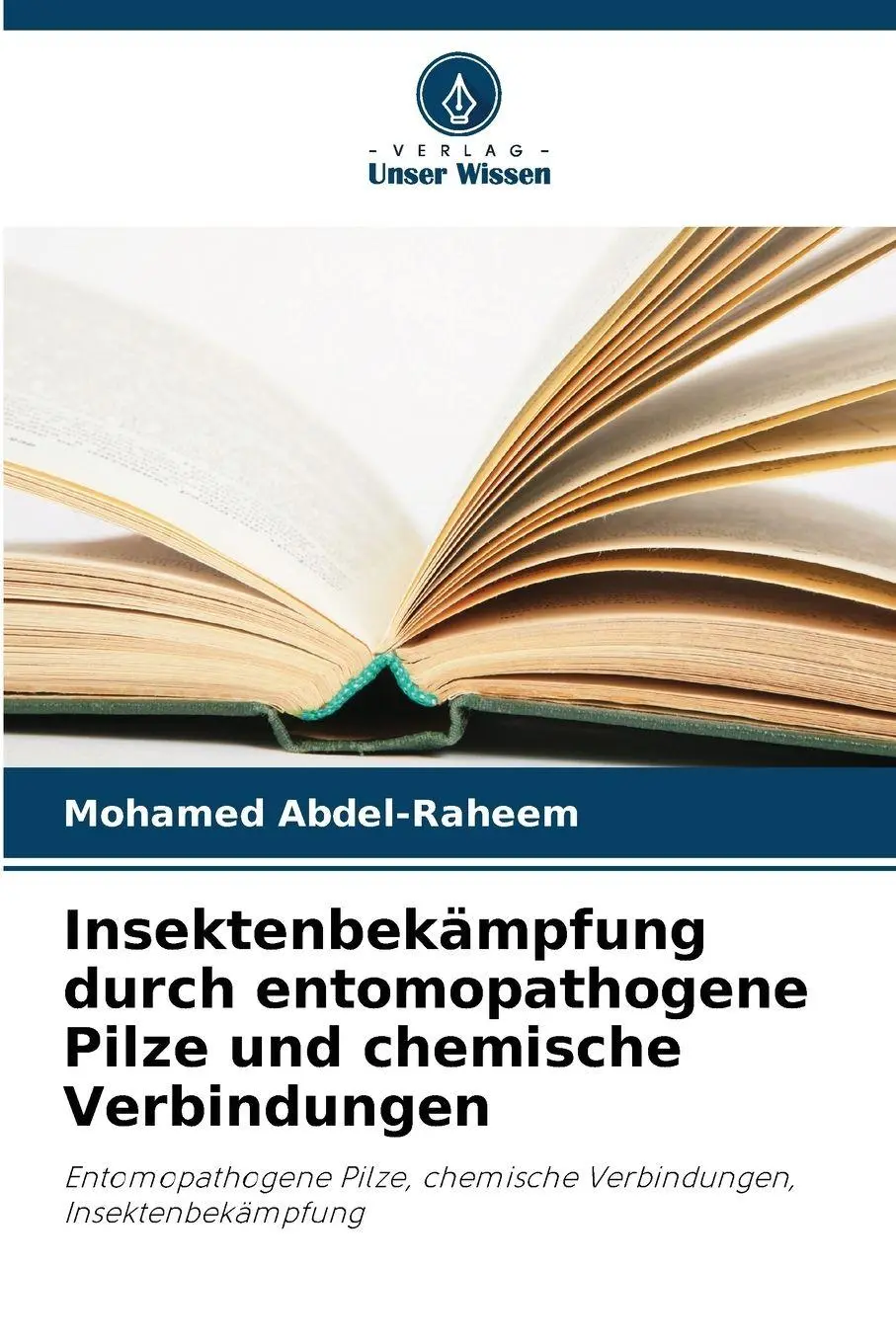 Cover: 9786208488741 | Insektenbekämpfung durch entomopathogene Pilze und chemische...