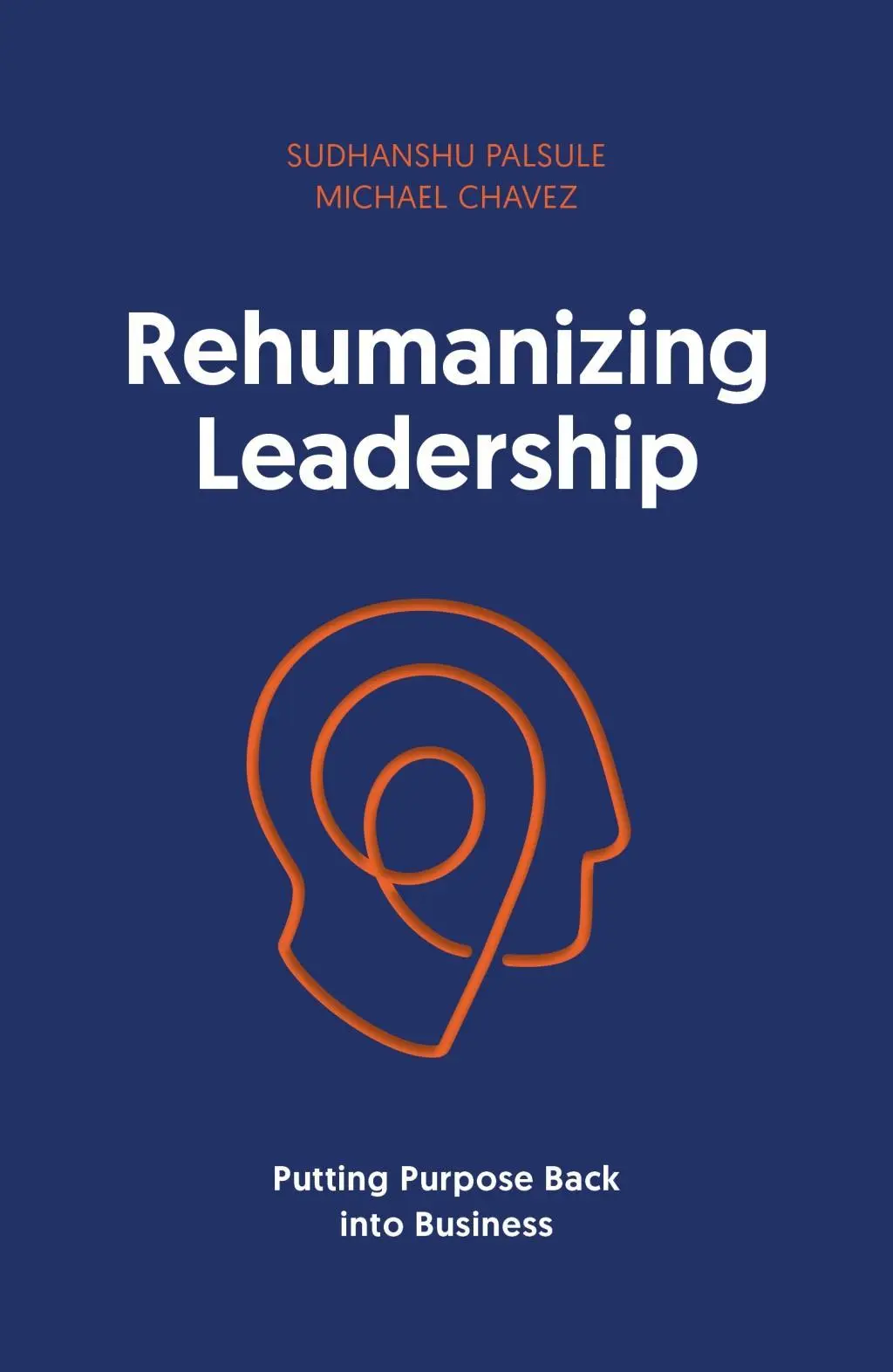 Cover: 9781911498841 | Rehumanizing Leadership | Michael Chavez (u. a.) | Taschenbuch | 2020