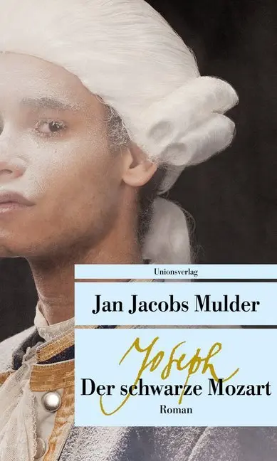 Cover: 9783293208841 | Joseph, der schwarze Mozart | Roman | Jan Jacobs Mulder | Taschenbuch