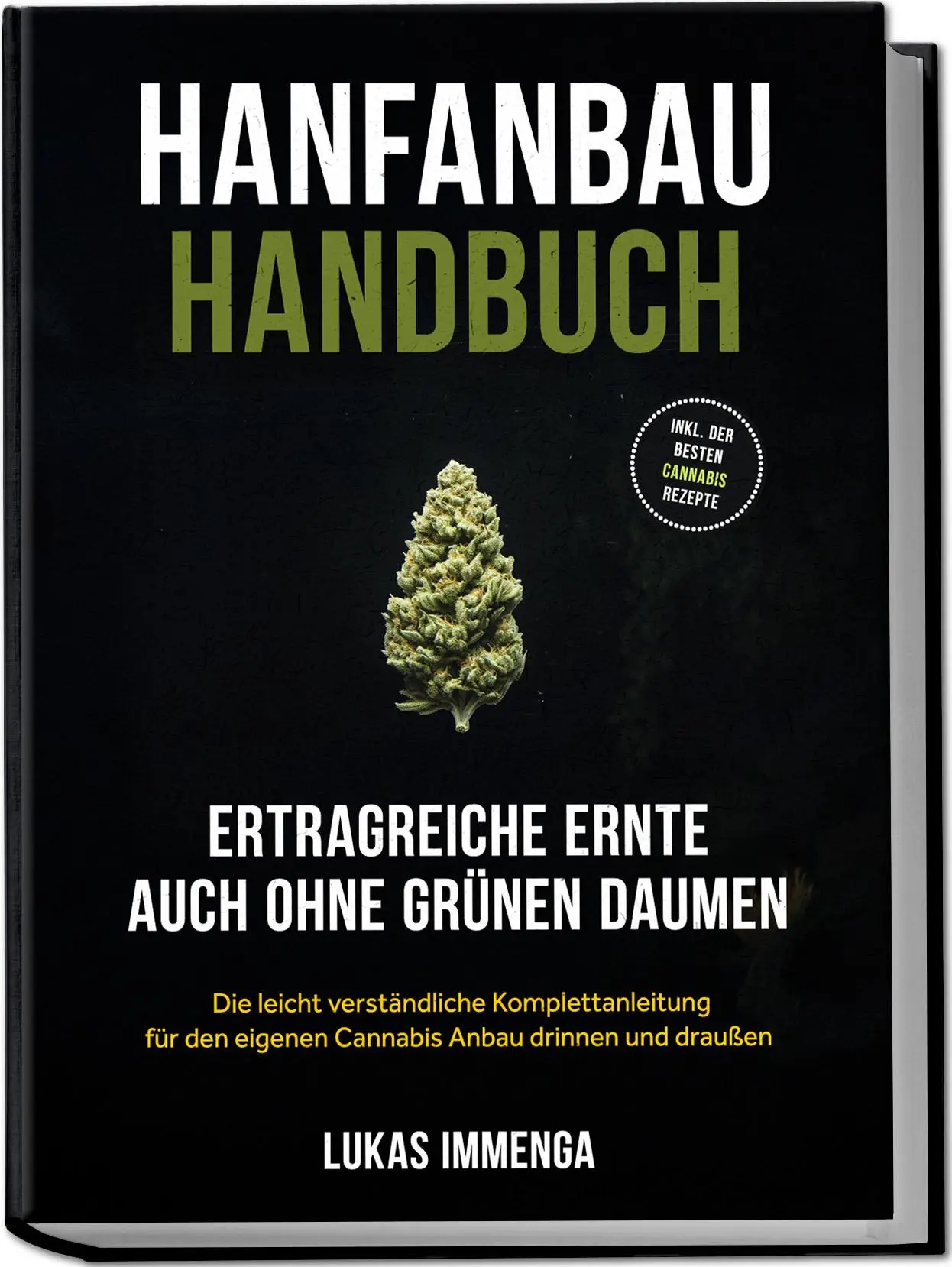 Cover: 9783757618841 | Hanfanbau Handbuch - Ertragreiche Ernte auch ohne grünen Daumen:...