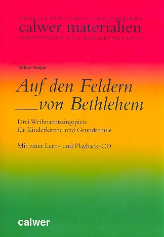 Cover: 9783766838841 | Auf den Feldern von Bethlehem, mit Lern- u. Playback-Audio-CD | Geiger