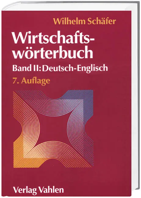 Cover: 9783800628841 | Wirtschaftswörterbuch Bd. II: Deutsch-Englisch | Michael Schäfer | XV