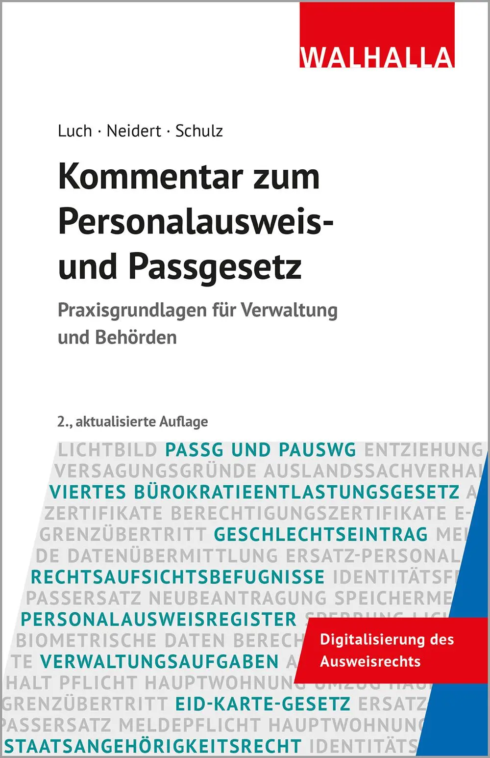 Cover: 9783802918841 | Kommentar zum Personalausweis- und Passgesetz | Anika D. Luch (u. a.)