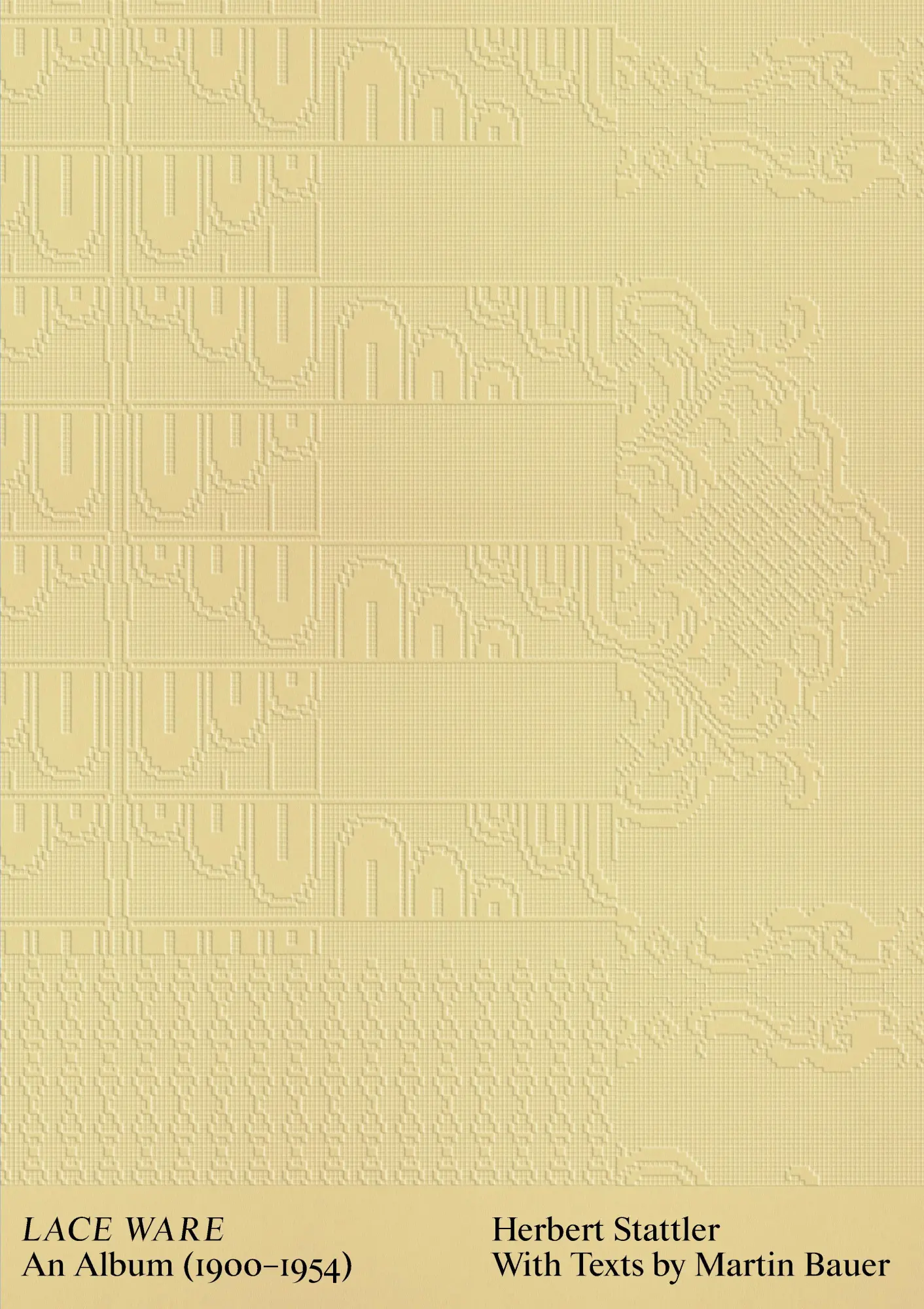 Herbert Stattler: Lace Ware