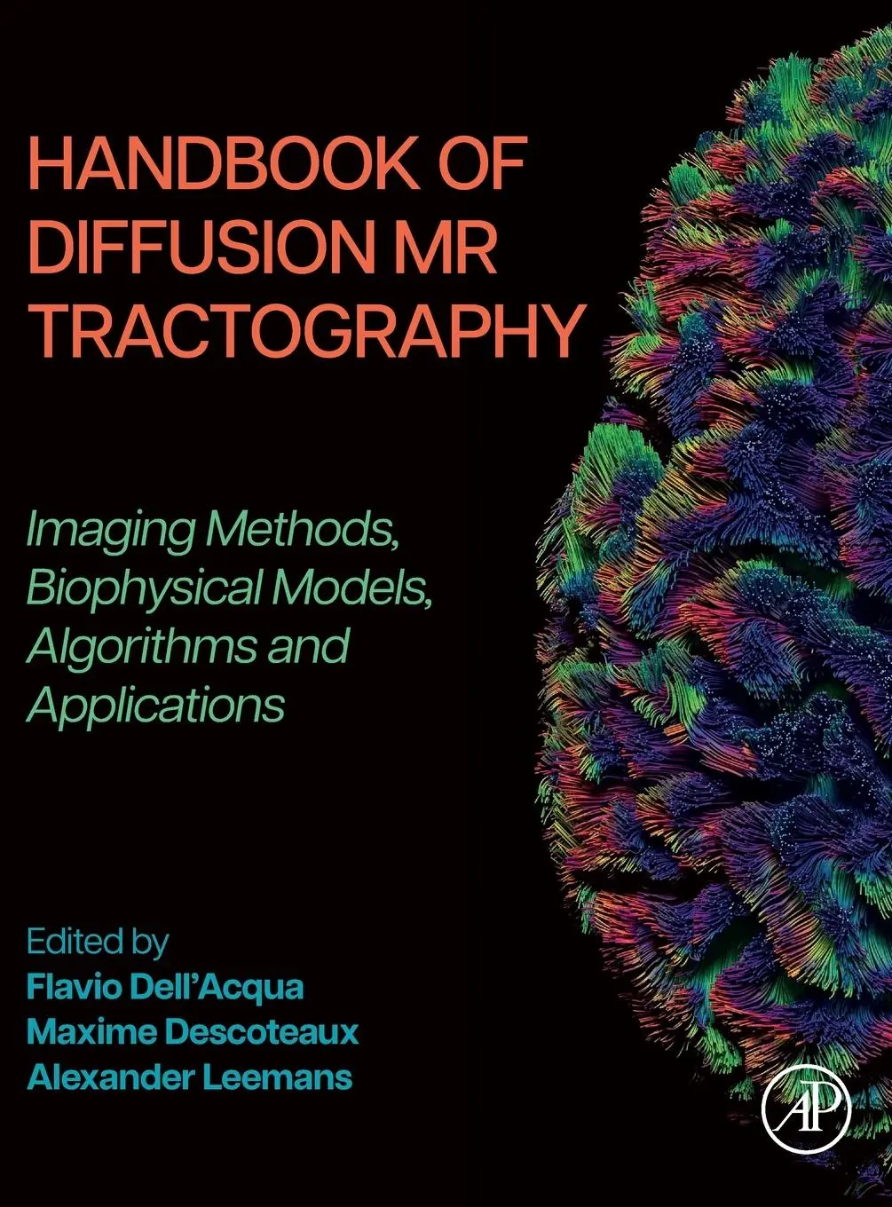 Cover: 9780128188941 | Handbook of Diffusion MR Tractography | Alexander Leemans (u. a.)