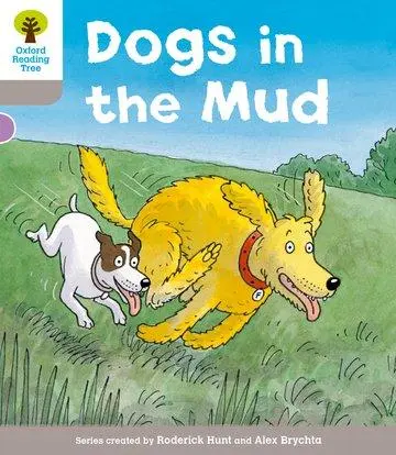 Cover: 9780198488941 | Oxford Reading Tree: Level 1 More a Decode and Develop Dogs in Mud