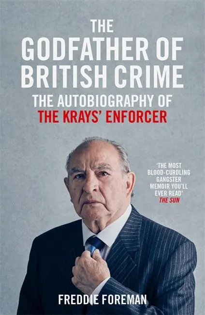 Cover: 9781786068941 | The Godfather of British Crime | Freddie Foreman | Taschenbuch | 2018