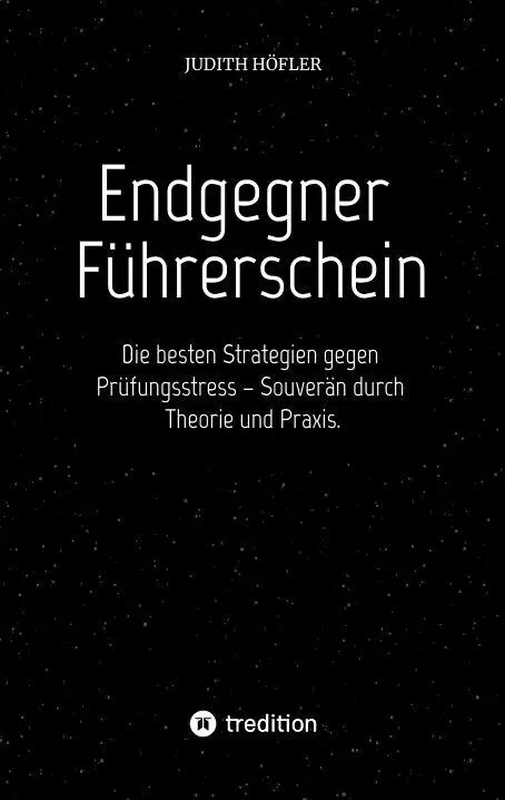 Cover: 9783384828941 | Endgegner Führerschein | Judith Höfler | Taschenbuch | 44 S. | Deutsch