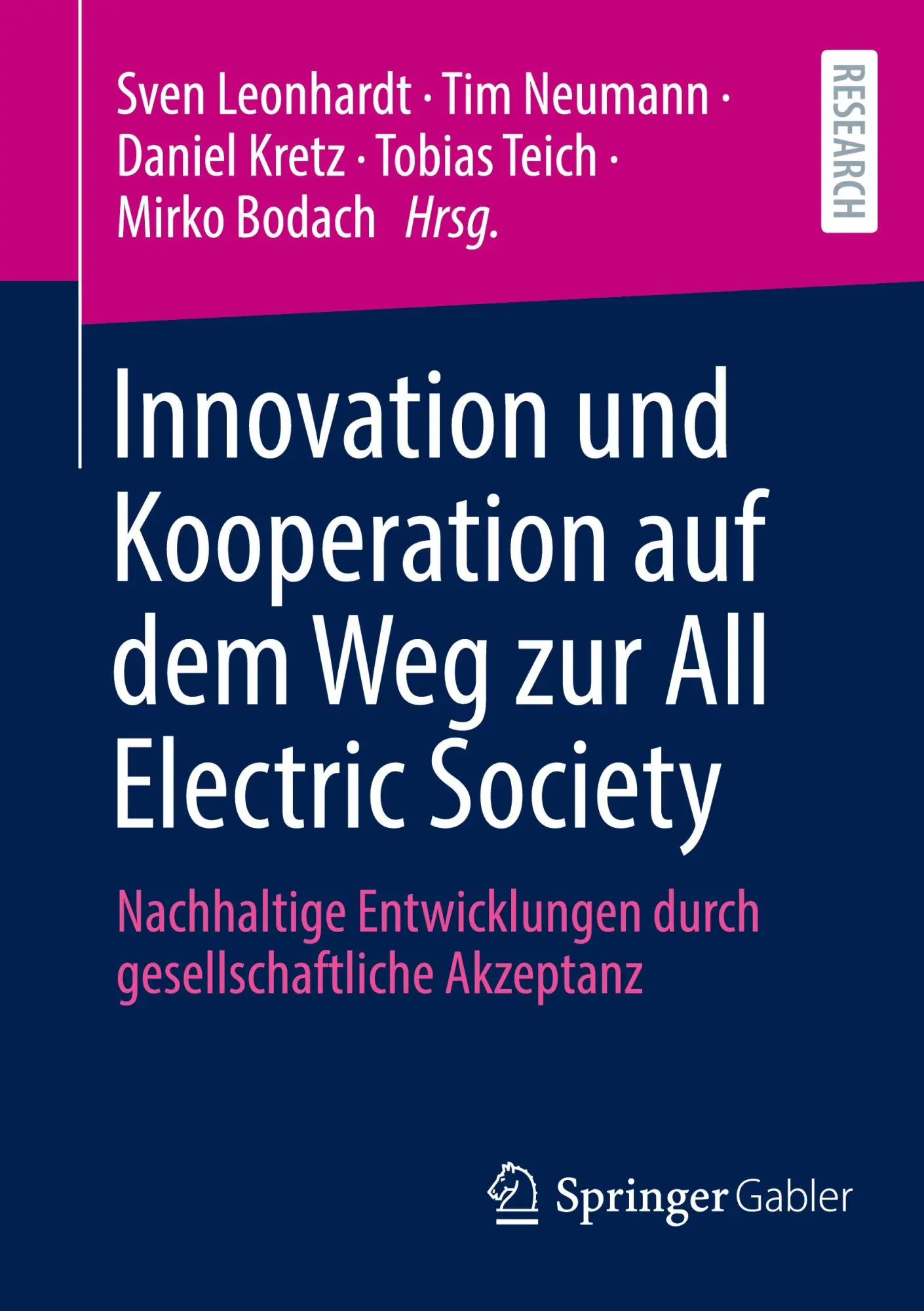 Cover: 9783658468941 | Innovation und Kooperation auf dem Weg zur All Electric Society | Buch