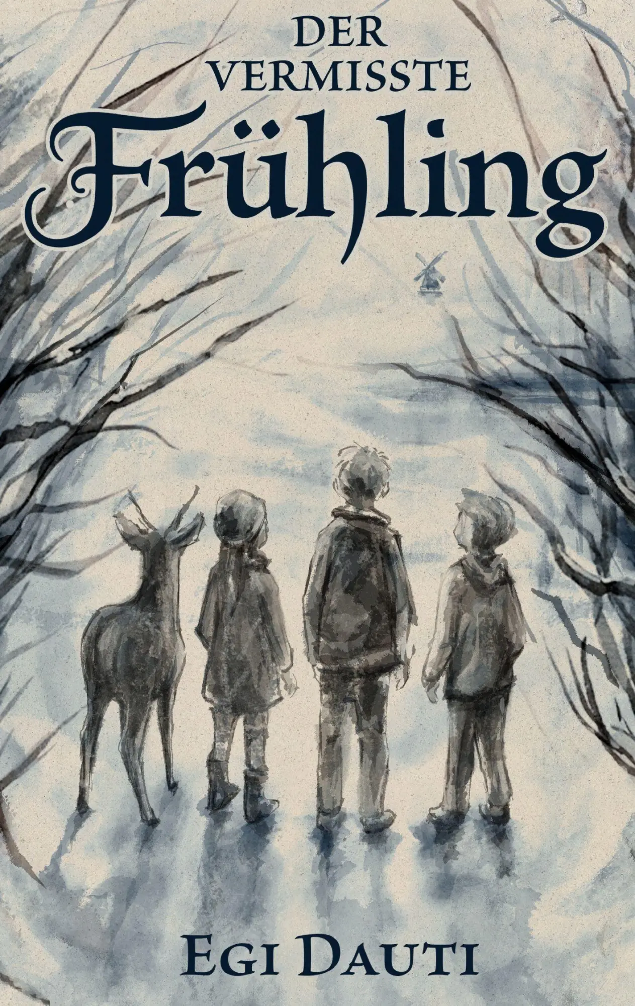 Cover: 9783696398941 | Der vermisste Frühling | Egi Dauti | Taschenbuch | 80 S. | Deutsch