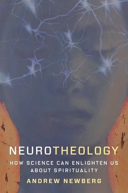 Cover: 9780231179041 | Neurotheology | How Science Can Enlighten Us About Spirituality | Buch