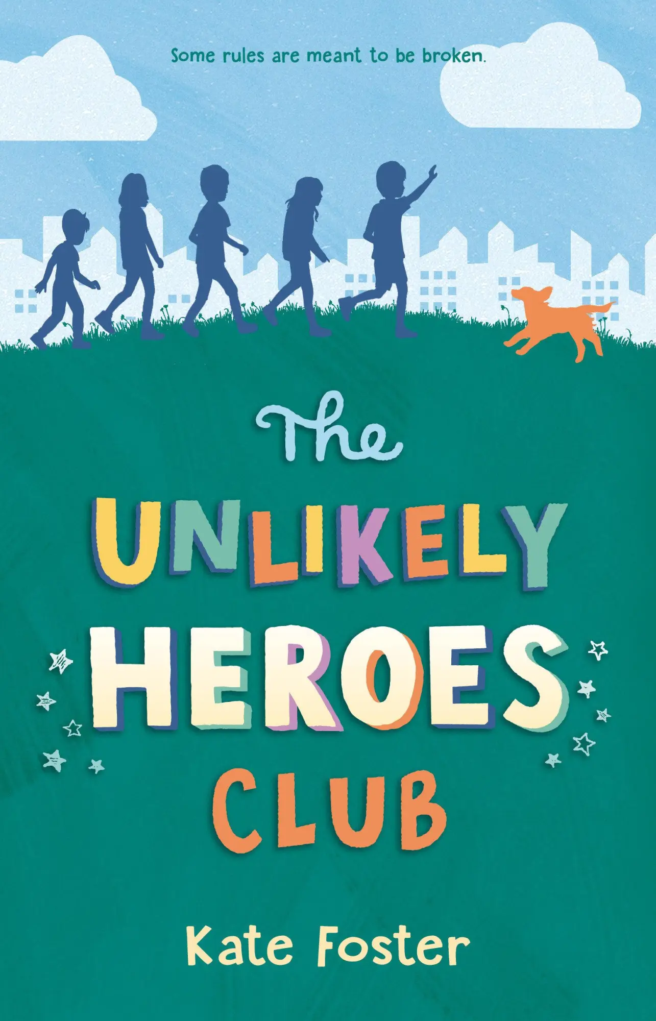 Cover: 9781536239041 | The Unlikely Heroes Club | Kate Foster | Buch | Englisch | 2025