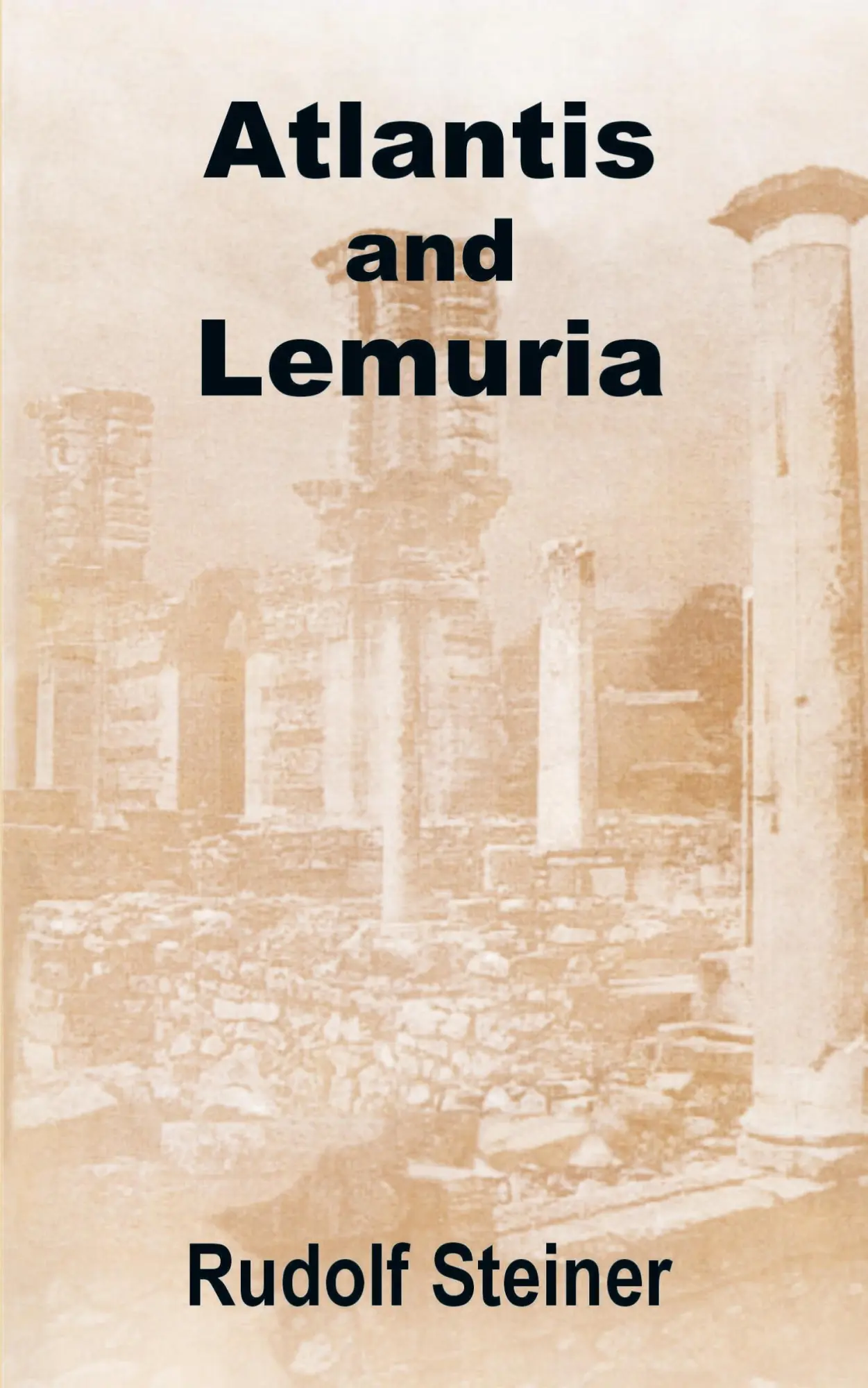 Cover: 9781589639041 | Atlantis and Lemuria | Rudolf Steiner | Taschenbuch | Englisch | 2002