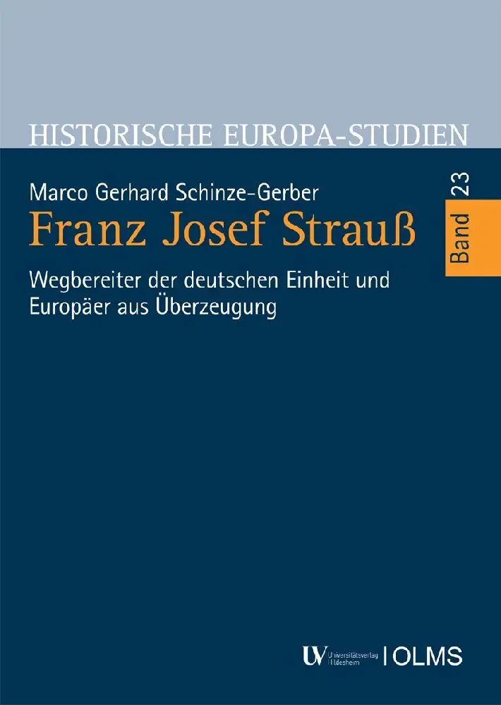 Cover: 9783487159041 | Franz Josef Strauß | Marco Gerhard Schinze-Gerber | Buch | 386 S.