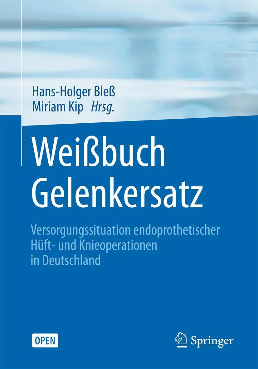 Cover: 9783662529041 | Weißbuch Gelenkersatz | Miriam Kip (u. a.) | Taschenbuch | xii | 2016