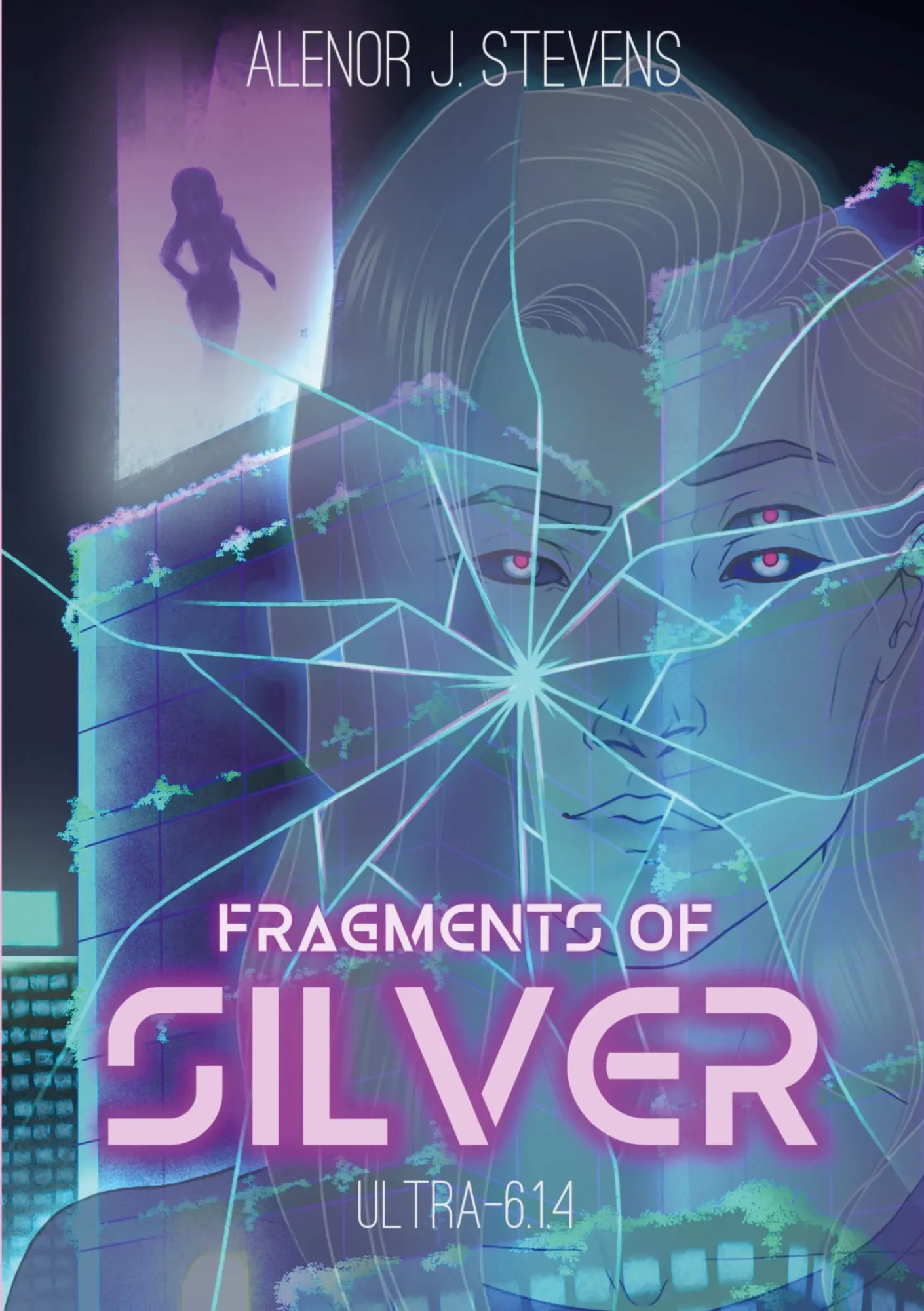 Cover: 9783695749041 | Fragments of Silver: ULTRA-6.1.4 | Alenor J. Stevens | Taschenbuch