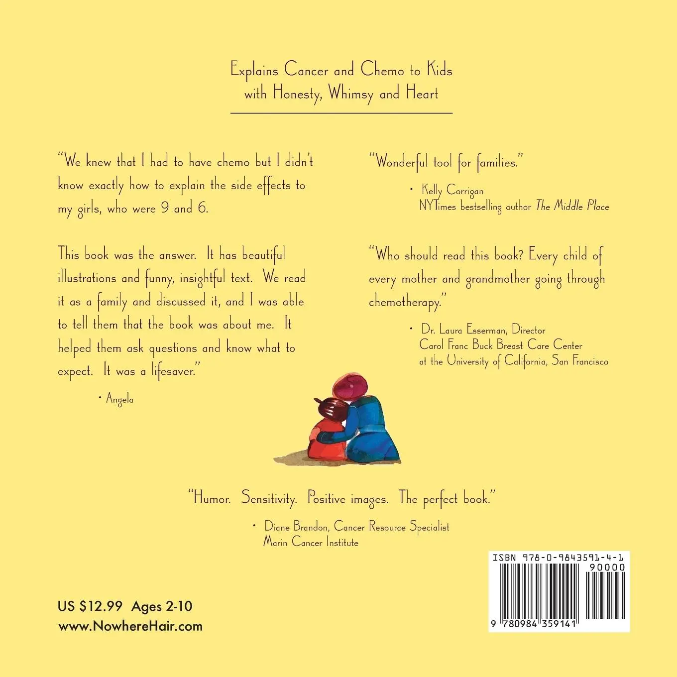 Rückseite: 9780984359141 | Nowhere Hair | Explain cancer and hair loss to kids | Sue Glader