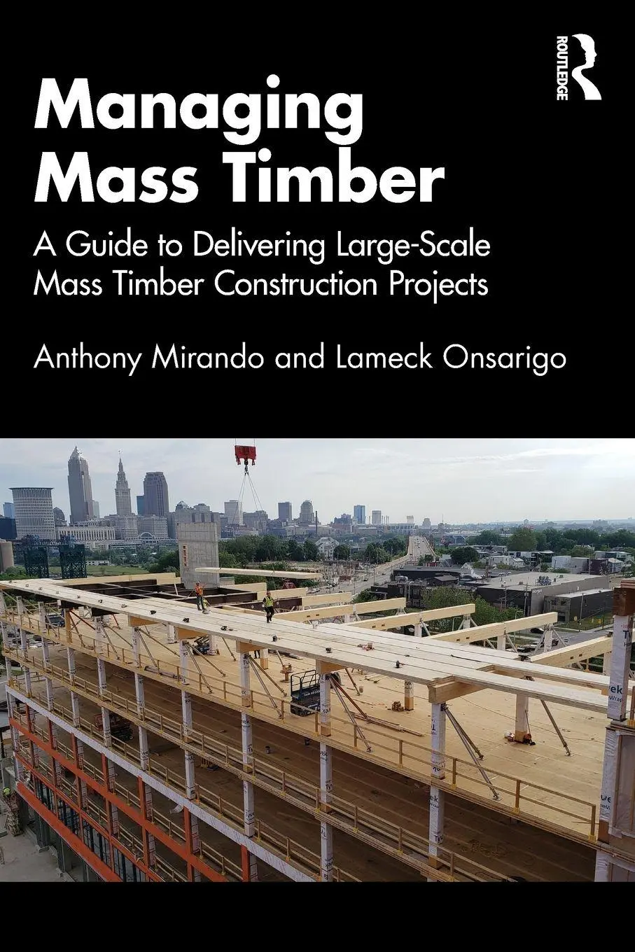 Cover: 9781032769141 | Managing Mass Timber | Anthony M Mirando (u. a.) | Taschenbuch | 2025