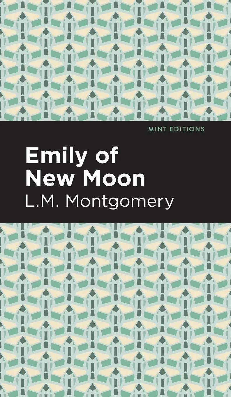 Cover: 9781513219141 | Emily of New Moon | L. M. Montgomery | Buch | Gebunden | Englisch